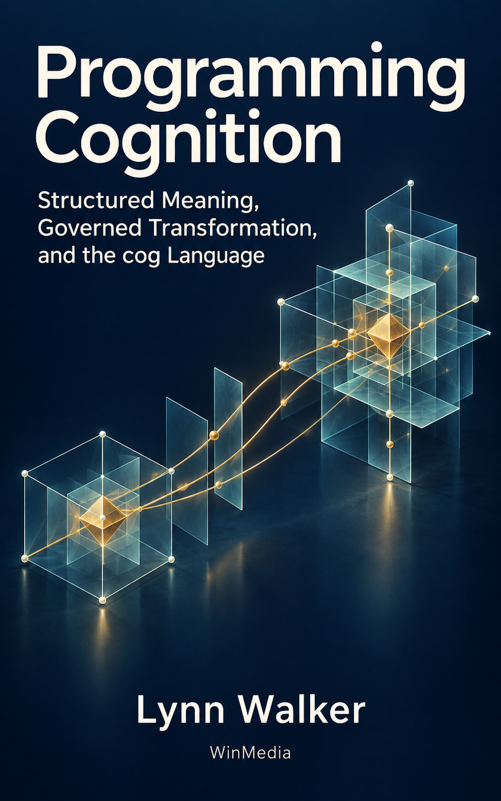 Cover of Programming Cognition by Lynn Walker