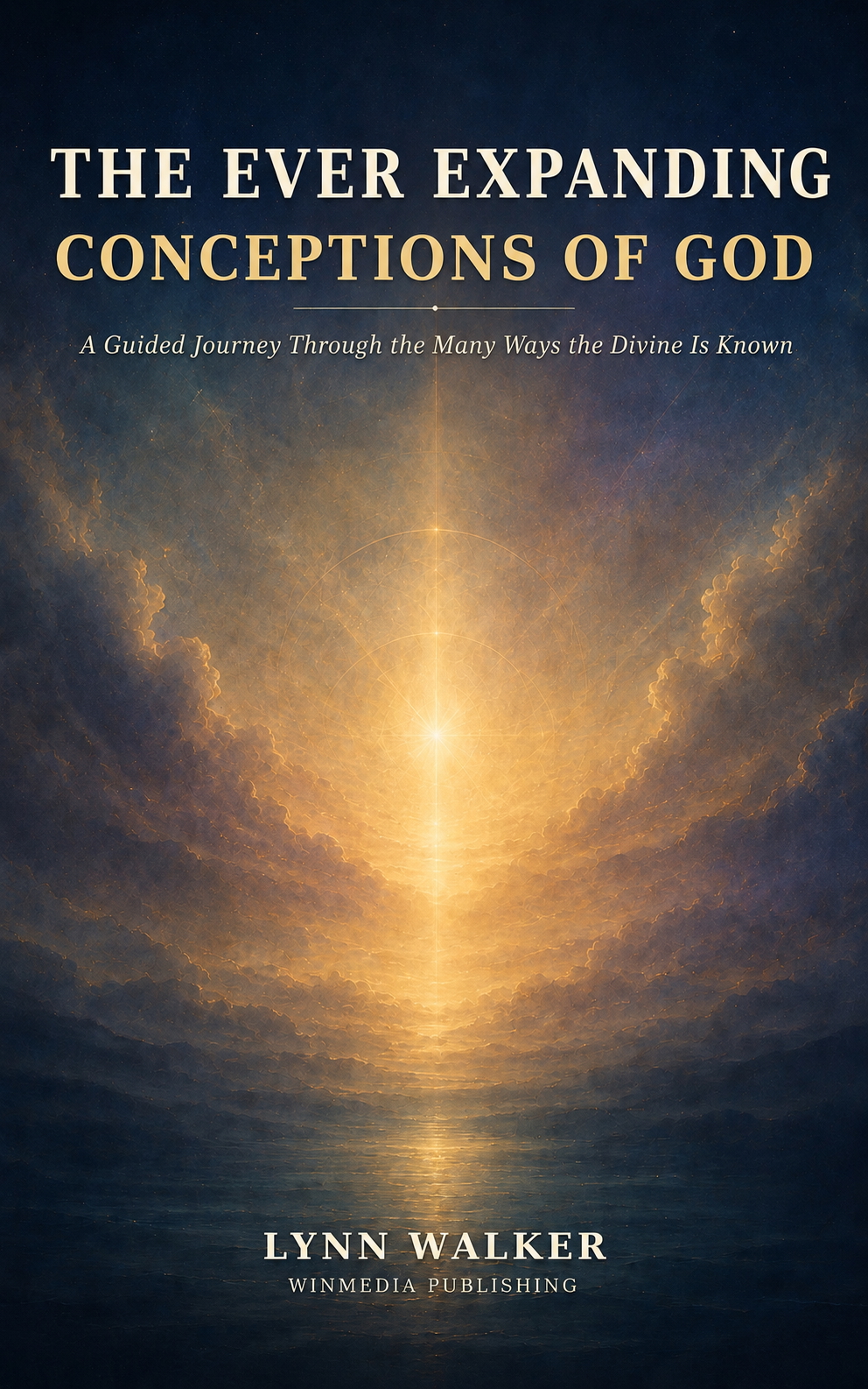 Cover of The Ever-Expanding Conceptions of God — Volume 1